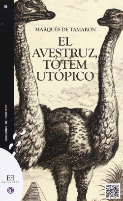 El avestruz, tótem utópico
