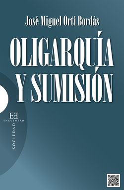 Oligarquia y sumision