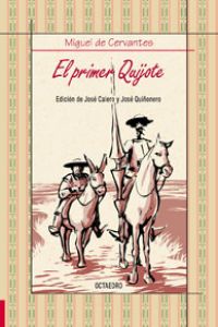 PRIMER QUIJOTE, EL.(BIBL. BASICA)