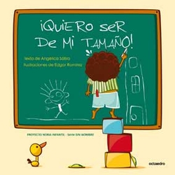 ¡QUIERO SER DE MI TAMAÑO!.(PROYECTO NORIA)