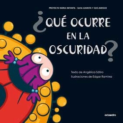 ¿QUE OCURRE EN LA OSCURIDAD?.(PROYECTO NORIA)