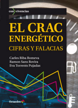 Eñ crac energético, cifras y falcias