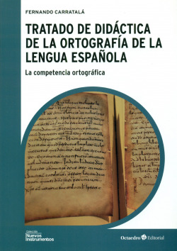 TRATADO DE DIDACTICA DE ORTOGRAFIA LENGUA