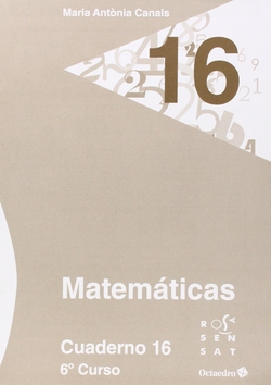 Matemçticas. Cuaderno 16 (6¼ Primaria)