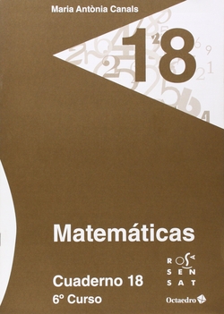 Matemçticas. Cuaderno 18 (6¼ Primaria)