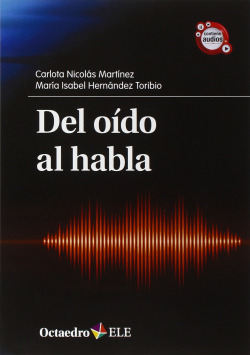 DEL OIDO AL HABLA
