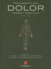 TRATAMIENTO DEL DOLOR : TEORIA Y PRACTICA