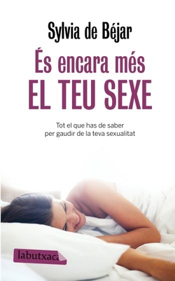 És encara més el teu sexe.