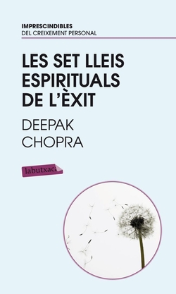 Les set lleis espirituals de l´èxit