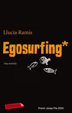 Egosurfing -premi josep pla-