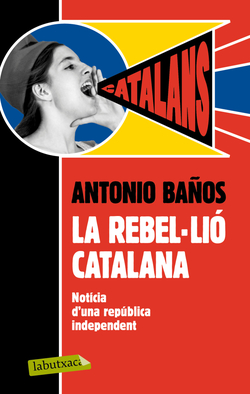 la rebel-lio catalana