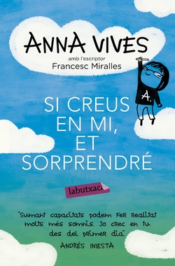 Si creus en mi, et sorprendre