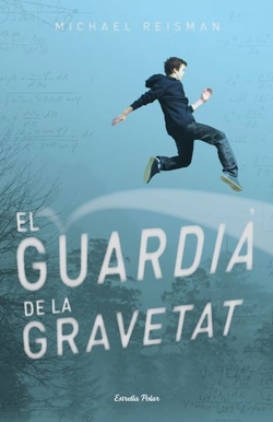 El Guardià de la Gravetat
