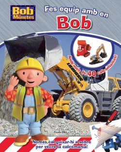 Fes equip amb en Bob