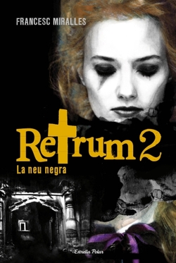Retrum 2. La neu negra