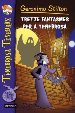 Tretze fantasmes per a Tenebrosa