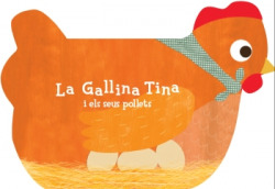 La gallina Tina i els seus pollets