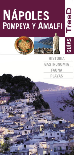 Nápoles, Pompeya y Amalfi