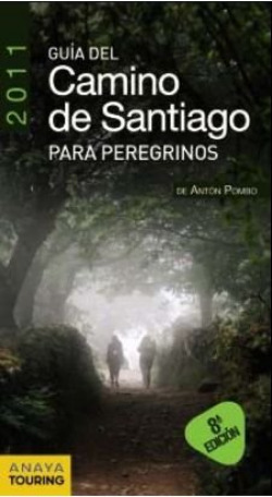 Guía del Camino de Santiago para Peregrinos 2011