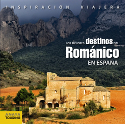 Los mejores destinos del Románico en España