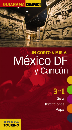 México D.F. y Cancún