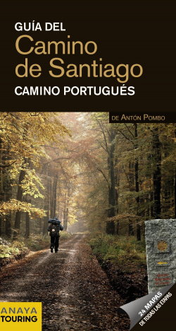 Guía del Camino de Santiago 2012. Camino Portugués