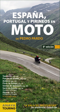 España, Portugal y Pirineos en moto 2014