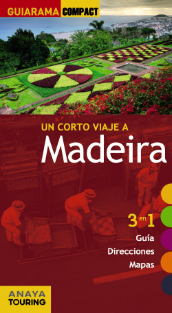 Un corto viaje a Madeira