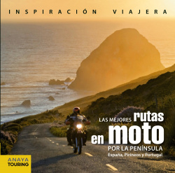 Las mejores rutas en moto por la península