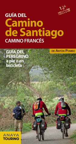 Guía del Camino de Santiago. Camino Francés