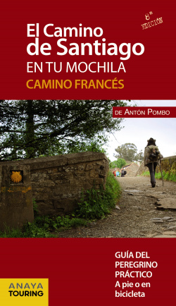 EL CAMINO DE SANTIAGO EN TU MOCHILA