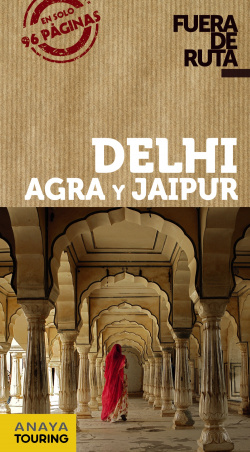 DELHI, AGRA Y JAIPUR 2017