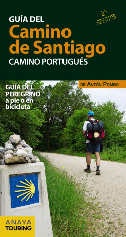GUÍA DEL CAMINO DE SANTIAGO.CAMINO PORTUGUÈS 2017