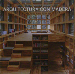 ARQUITECTURA CON MADERA