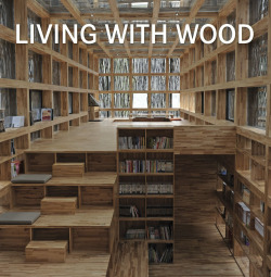LIBING WITH WOOD