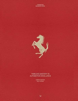 FERRARI TIMELESS MAESTRY IN AUTOMOTIVE