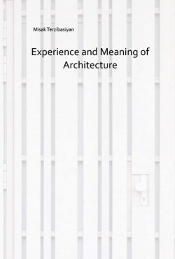 Experience and meanning of architecture