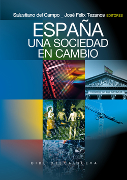 ESPAÑA UNA SOCIEDAD EN CAMBIO