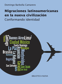 MIGRACIONES LATINOAMERICANAS EN LA NUEVA CIVILIZACION