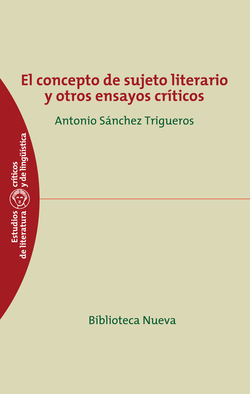 CONCEPTO DE SUJETO LITERARIO Y OTROS ENSAYOS CRITICOS,EL