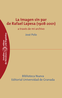 IMAGEN SIN PAR DE RAFAEL LAPESA 1908-2001,LA