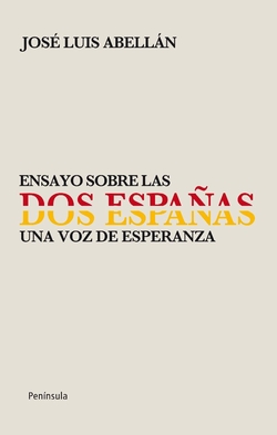 Ensayo sobre las "dos Españas"