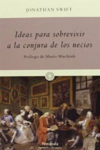 Ideas para sobrevivir a la conjura de los necios