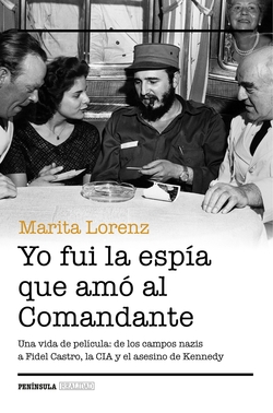 Yo fui la espia que amó al comandante