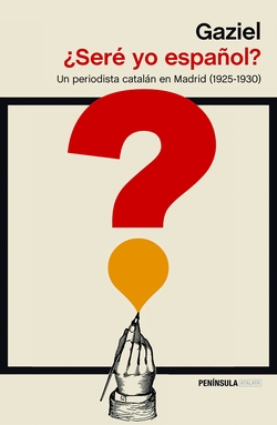 ¿SERÈ YO ESPAÑOL?