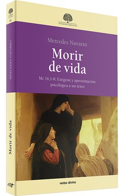 Morir vida.(Estudios Biblicos)