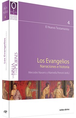 evangelios. Narraciones e historia.( Biblia y mujeres)