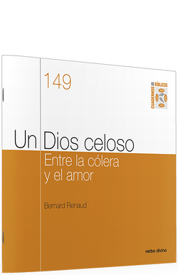 Un Dios celoso.(Cuadernos Biblicos)