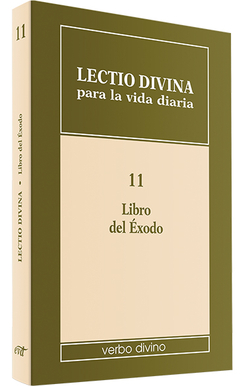 11.Lectio divina vida diaria libro exodo.(Lectio Divina)