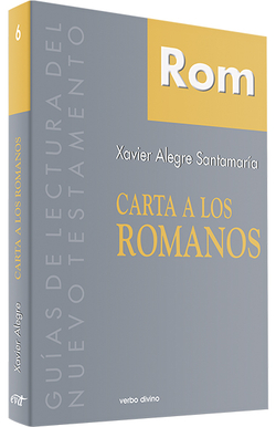 Carta a Romanos.(Guias de lectura del Nuevo Testamento)